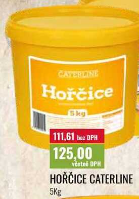 HOŘČICE CATERLINE 5Kg 