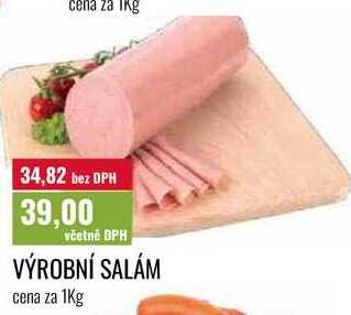 VÝROBNÍ SALÁM cena za 1Kg 