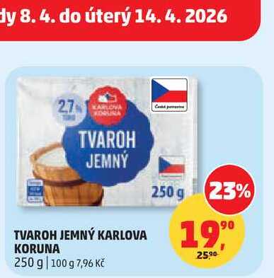 TVAROH JEMNÝ KARLOVA KORUNA, 250 g