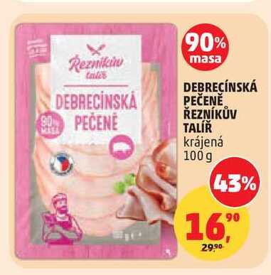 DEBRECÍNSKÁ PEČENĚ ŘEZNÍKŮV TALÍŘ, 100 g