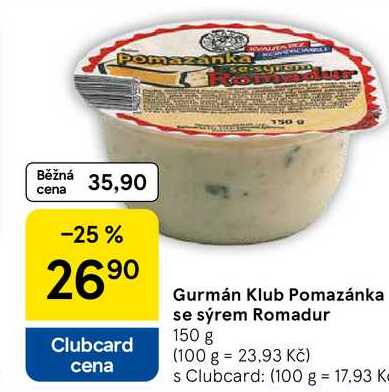 Gurmán Klub Pomazánka se sýrem Romadur, 150 g