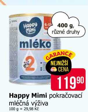 Happy Mimi pokračovací mléčná výživa 400g