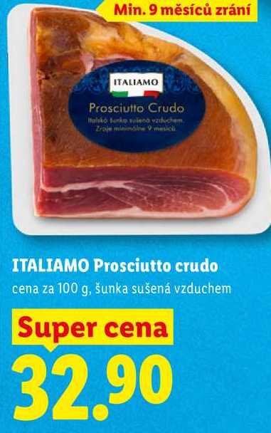 ITALIAMO Prosciutto crudo, cena za 100 g