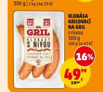 KLOBÁSA GRILOVACÍ NA GRIL s nivou, 300 g
