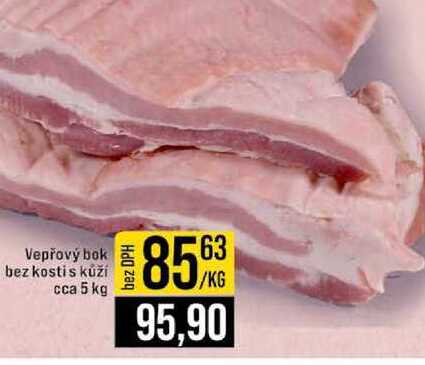 Vepřový bok bez kosti s kůží cca 5 kg 1kg
