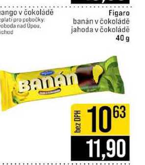 Figaro banán v čokoládě jahoda v čokoládě 40 g 