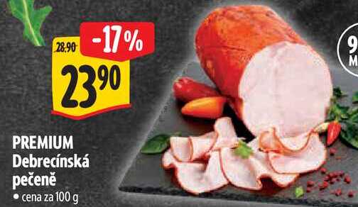 PREMIUM Debrecínská pečeně, cena za 100 g