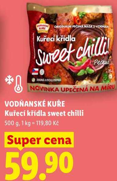 VODŇANSKÉ KUŘE Kuřecí křídla sweet chilli, 500 g
