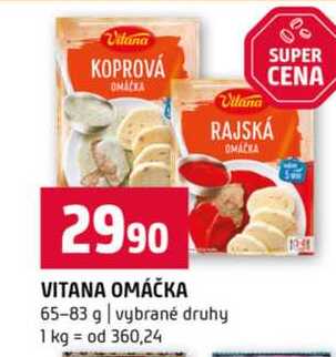 VITANA OMÁČKA 65-83 g vybrané druhy