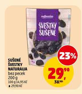SUŠENÉ ŠVESTKY NATURALIA bez pecek, 200 g