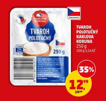 TVAROH POLOTUČNÝ KARLOVA KORUNA, 250 g 