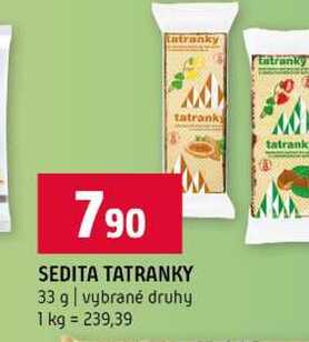 SEDITA TATRANKY 33 g vybrané druhy 