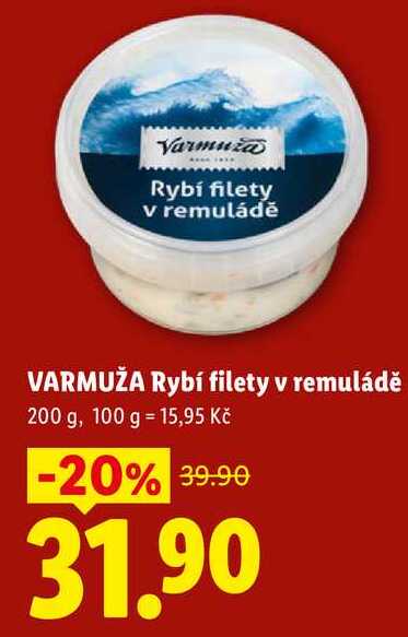 VARMUŽA Rybí filety v remuládě, 200 g
