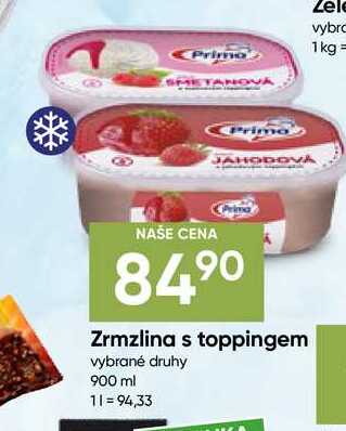 PRIMA Zrmzlina s toppingem vybrané druhy 900 ml 