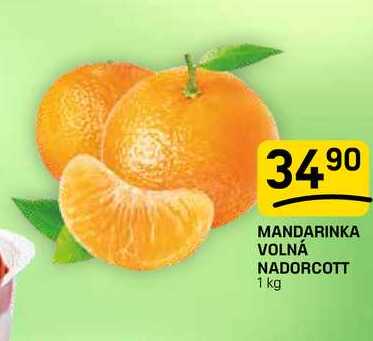 MANDARINKA VOLNÁ NADORCOTT 1 kg