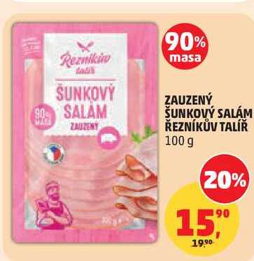 ZAUZENÝ ŠUNKOVÝ SALÁM ŘEZNÍKŮV TALÍŘ, 100 g