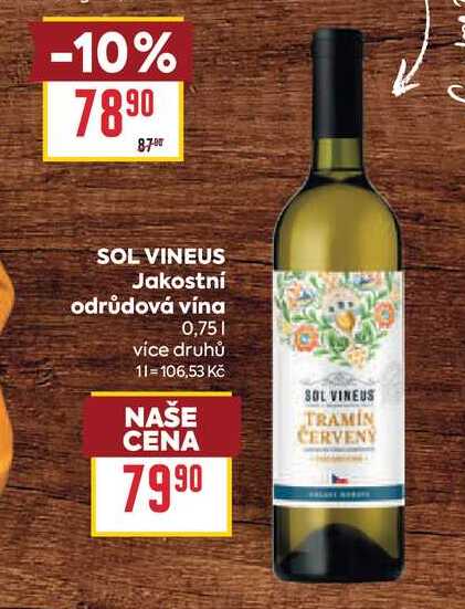 SOL VINEUS Jakostní odrůdová vína 0,75l