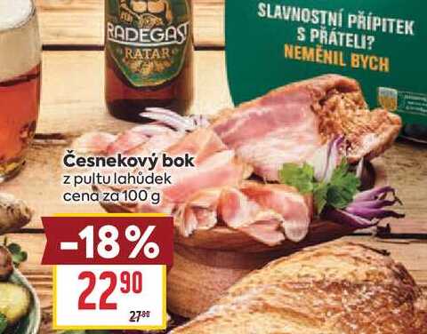 Česnekový bok z pultu lahůdek cena za 100 g 