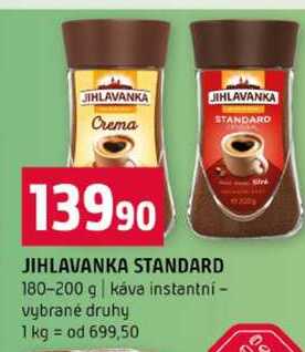 JIHLAVANKA STANDARD 180-200 g káva instantní vybrané druhy 