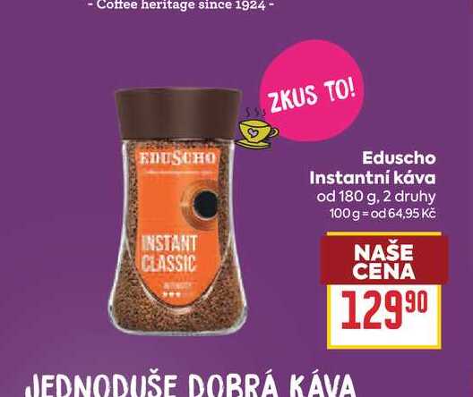Eduscho Instantní káva od 180 g