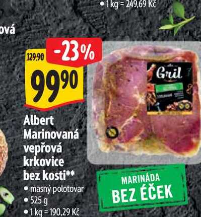   Albert Marinovaná vepřová krkovice bez kosti 525 g