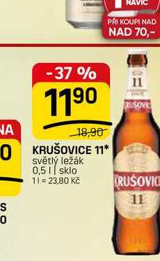 KRUŠOVICE 11* světlý ležák 0,5l v akci
