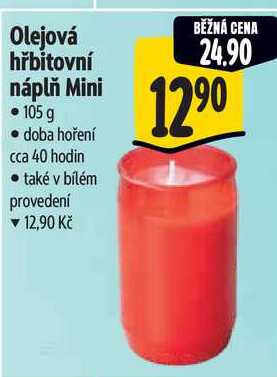 Olejová hřbitovní náplň Mini, 105 g
