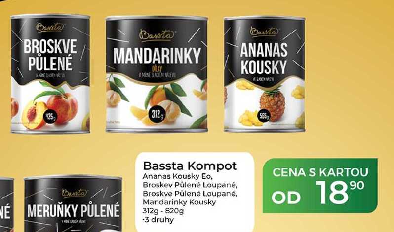 Bassta Kompot Ananas Kousky Eo, Broskev Půlené Loupané, Broskve Půlené Loupané, Mandarinky Kousky 312g - 820g  