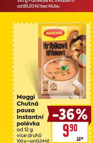 Maggi Chutná pauza Instantní polévka od 12 g 