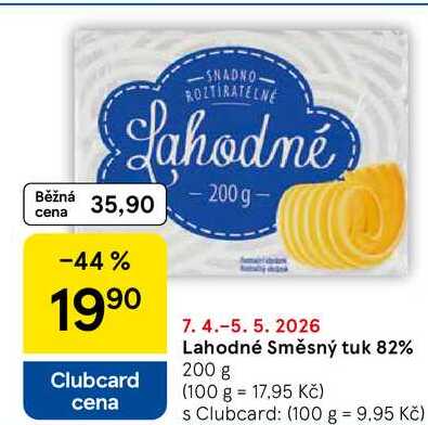Lahodné Směsný tuk 82%, 200 g 