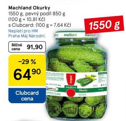 Machland Okurky, 1550 g. pevný podíl 850 g 