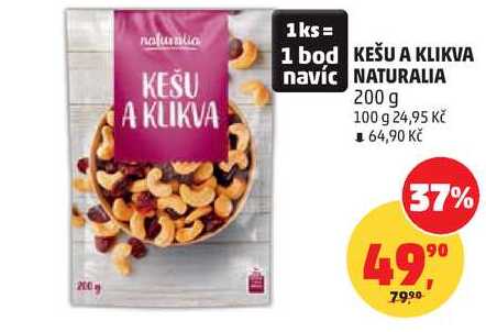 KEŠU A KLIKVA NATURALIA, 200 g  