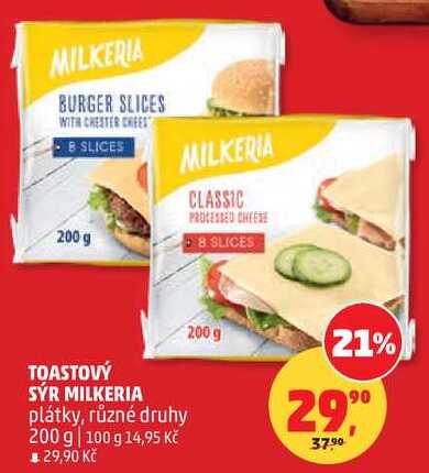 TOASTOVÝ SÝR MILKERIA plátky, různé druhy, 200 g  