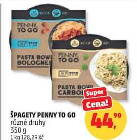 ŠPAGETY PENNY TO GO různé druhy, 350 g 