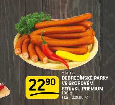DEBRECÍNSKÉ PÁRKY VE SKOPOVÉM STŘÍVKU PRÉMIUM 100 g