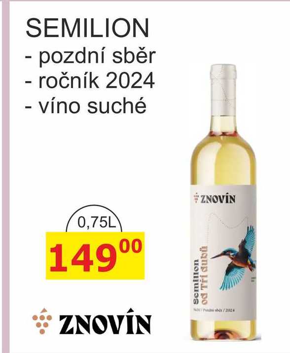 ZNOVÍN ZNOJMO SEMILION - pozdní sběr, ročník 2024, víno suché 0,75L 