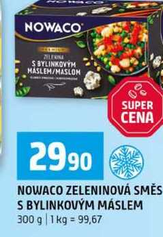 NOWACO ZELENINOVÁ SMĚS S BYLINKOVÝM MÁSLEM 300 g
