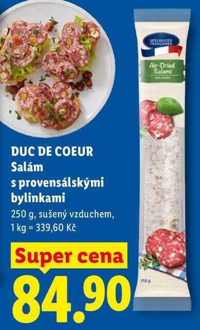 DUC DE COEUR Salám s provensálskými bylinkami, 250 g