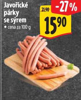 Javořické párky se sýrem, cena za 100 g 