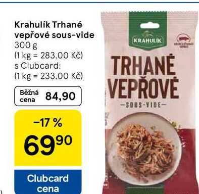Krahulik Trhané vepřové sous-vide, 300 g 