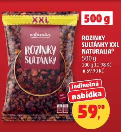 ROZINKY SULTÁNKY XXL NATURALIA, 500 g  