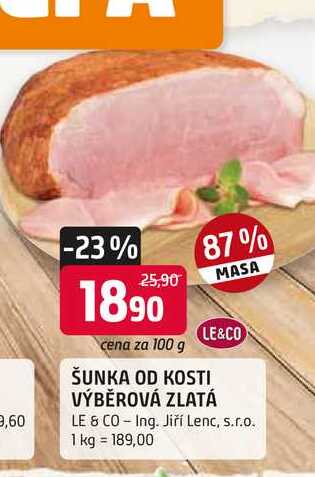 LE&CO ŠUNKA OD KOSTI 87% MASA VÝBĚROVÁ ZLATÁ 100g