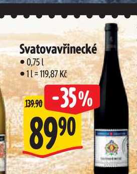 Svatovavřinecké 0,751