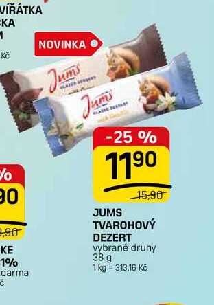 JUMS TVAROHOVÝ DEZERT vybrané druhy 38 g