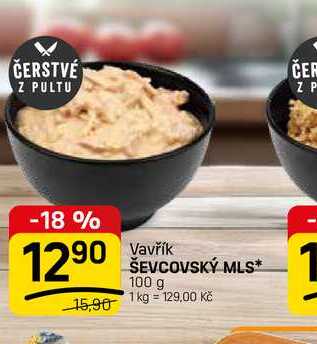 ŠEVCOVSKÝ MLS* 100 g