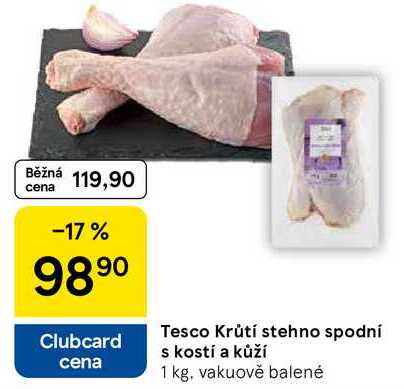 Tesco Krůtí stehno spodní s kostí a kůží, 1 kg 