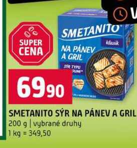 SMETANITO SÝR NA PÁNEV A GRIL 200 g vybrané druhy 