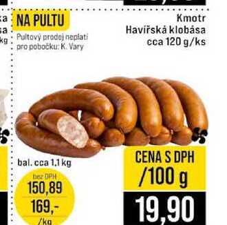 Kmotr Havířská klobása cca 120 g 100g