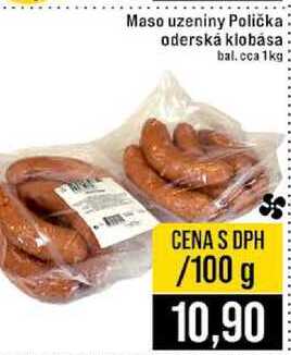 Maso uzeniny Polička oderská klobása 100g
