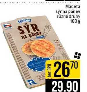 Madeta sýr na pánev různé druhy 100 g 